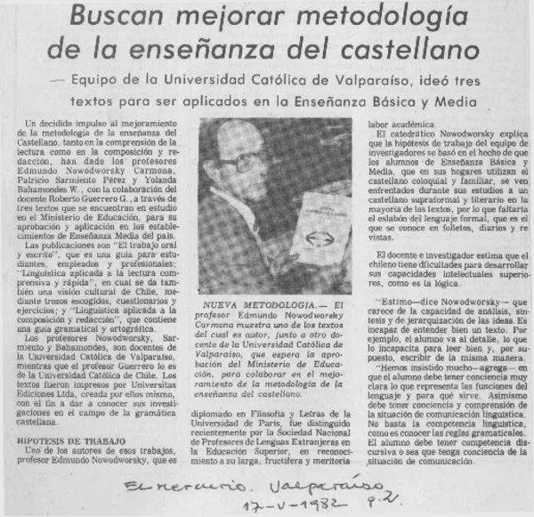 Buscan mejorar metodología de la enseñanza del castellano.  [artículo]