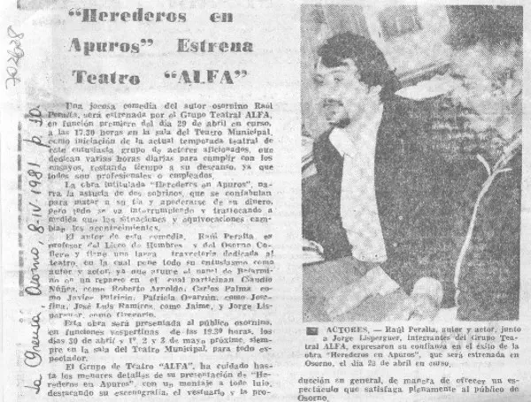 "Herederos en apuros" estrena teatro "Alfa".  [artículo]
