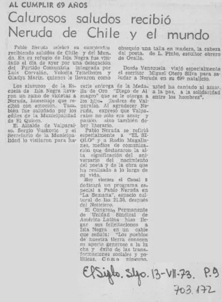 Calurosos saludos recibió Neruda de Chile y el mundo.  [artículo]