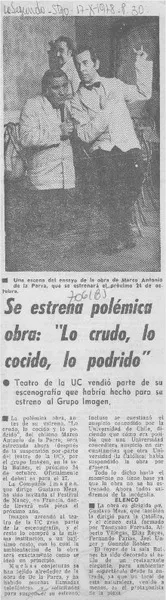 Se estrena polémica obra: "Lo crudo, lo cocido, lo podrido".  [artículo]