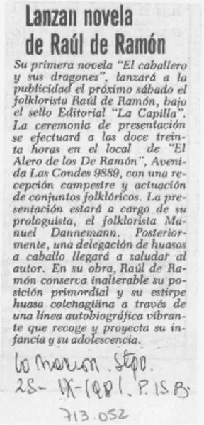 Lanzan novela de Raúl de Ramón.  [artículo]