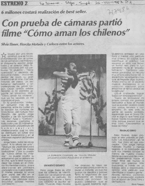 Con prueba de cámaras partió filme "Cómo aman los chilenos"  [artículo] Alexis Vásquez.