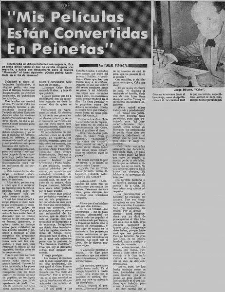 "Mis películas están convertidas en peinetas" : [entrevistas] [artículo] Ismael Espinoza.