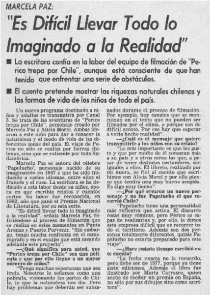 "Es difícil llevar todo lo imaginado a la realidad" : [entrevistas] [artículo]