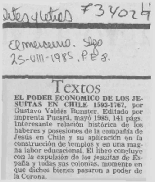 El poder económico de los jesuitas en Chile 1593-1767.  [artículo]