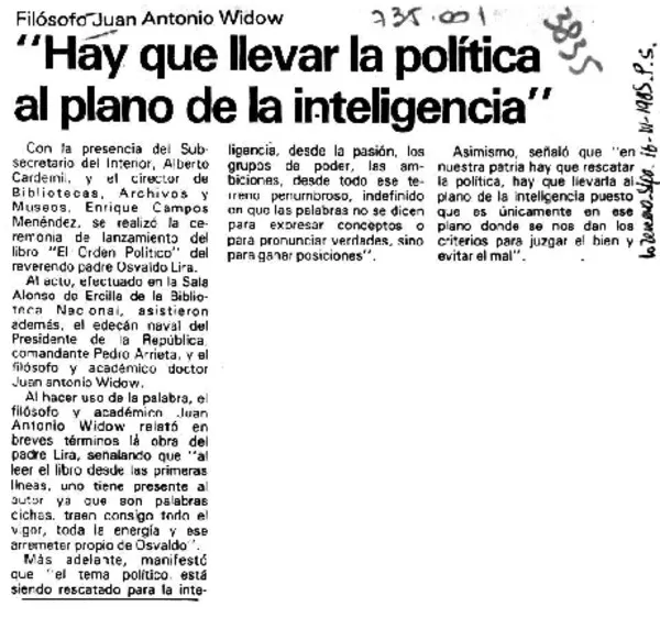 "Hay que llevar la política al plano de la inteligencia".  [artículo]