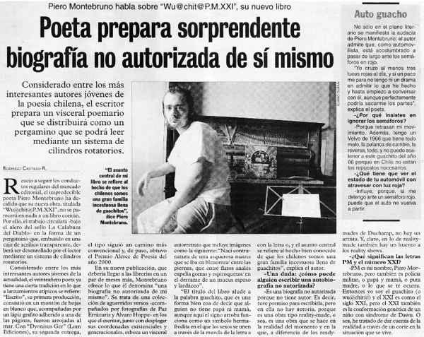 Poeta prepara sorprendente biografía no autorizada de sí mismo : [entrevistas] [artículo] Rodrigo Castillo R.