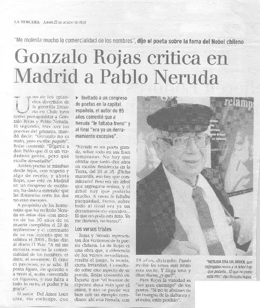 Gonzalo Rojas critica en Madrid a Pablo Neruda.  [artículo]
