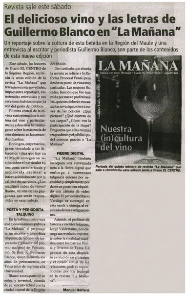 El delicioso vino y las letras de Guillermo Blanco en "La Mañana"  [artículo] Manuel Herrera.