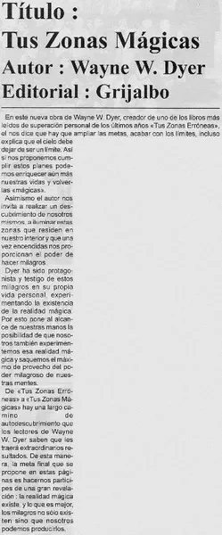 Tus zonas mágicas  [artículo]