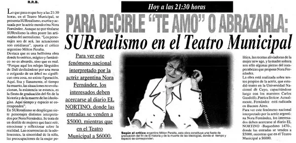 Para decirle "te amo" o abrazarla": SURrealismo en el Teatro Municipal  [artículo] R. R. B.