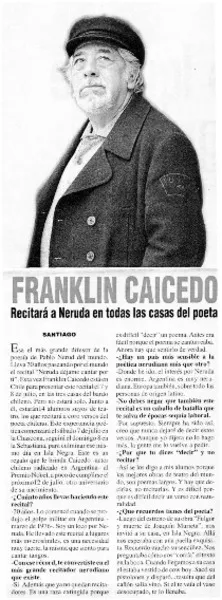 Franklin Caicedo recitará a Neruda en todas las casas del poeta: [entrevistas] [artículo]