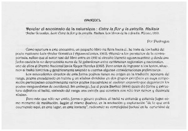 Develar el anonimato de la naturaleza, Entre la flor y la estrella, Haikais  [artículo] Piedragua.