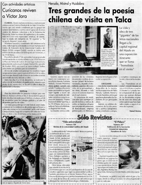 Neruda, Mistral y Huidobro, tres grandes de la poesía chilena de visita en Talca  [artículo] Manuel Herrera.