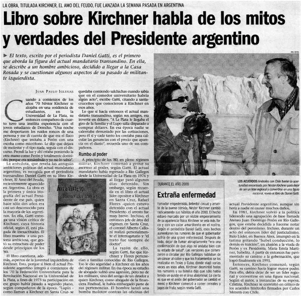 Libro sobre Kirchner habla de los mitos y verdades del Presidente argentino  [artículo] Juan Pablo Iglesias.