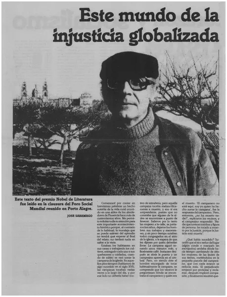 Este mundo de la injusticia globalizada  [artículo] José Saramago.