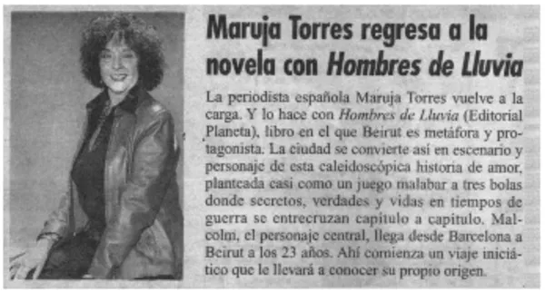 Maruja Torres regresa a la novela con Hombres de Lluvia.  [artículo]