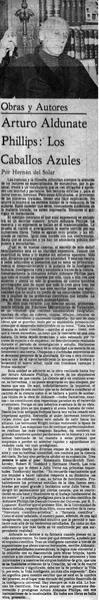 Arturo Aldunate Phillips: Los Caballos azules  [artículo] Hernán del Solar.