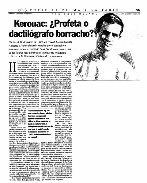 Kerouac: ¿profeta o dactilógrafo borracho?  [artículo] Poli Délano.