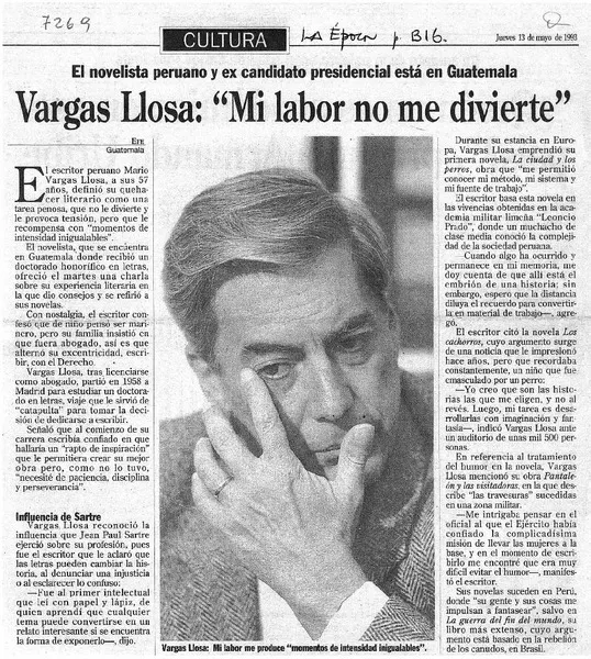 Vargas Llosa: "Mi labor no me divierte".  [artículo]