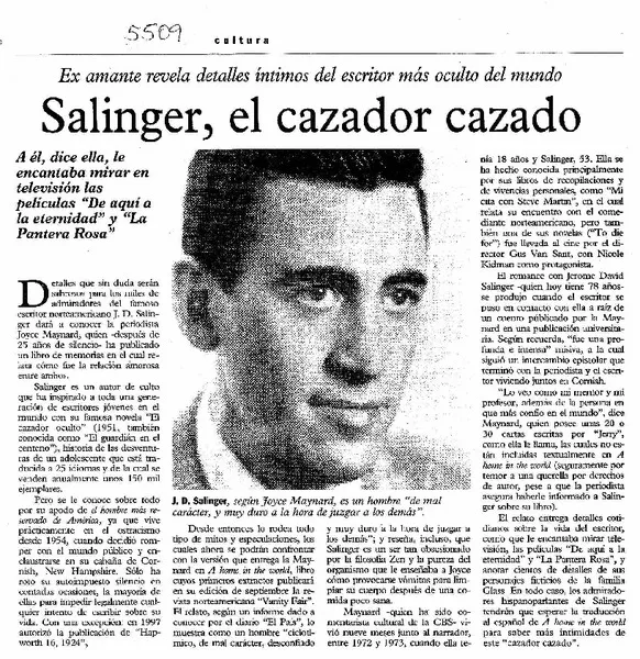Salinger, el cazador cazado Ex amante revela detalles íntimos del escritor más oculto del mundo [artículo] :