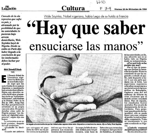 Hay que saber ensuciarse las manos" Wole Soyinka, Nobel nigeriano, habla luego de su huida a Francia [artículo] : Michel Zlotowski.