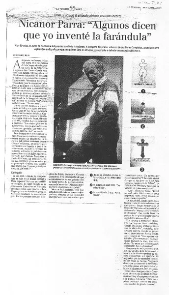 Nicanor Parra: "Algunos dicen que yo inventé la farándula"  [artículo] Andrés Gómez Bravo.