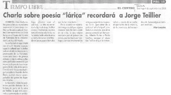Charla sobre poesía "lárica" recordará a Jorge Teillier.  [artículo] Pilar González