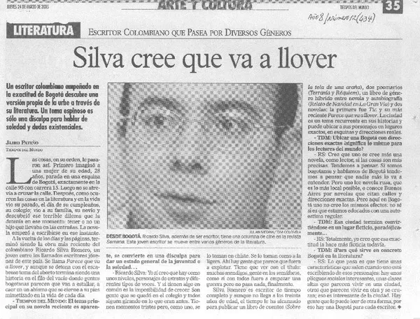 Escritor colombiano que pasea por diversos generos : Silva cree que va a llover [entrevista]  [artículo] Jairo Patiño.