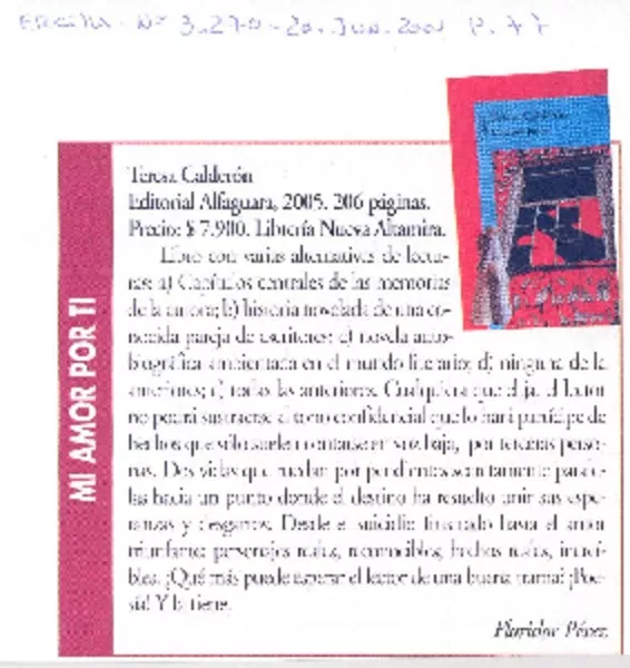 Teresa Calderón. Editorial Alfaguara, 2005. 206 p.  [artículo] Floridor Pérez.