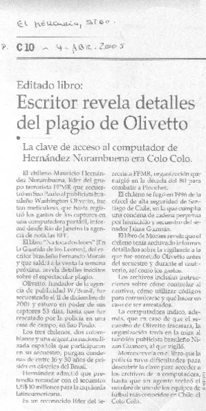 Escritor revela detalles del plagio de Olivetto.  [artículo]