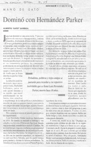 Dominó con Hernández Parker  [artículo]Alberto "Gato" Gamboa.