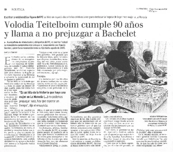 Volodia Teitelboim cumple 90 años y llama a no prejuzgar a Bachalet  [artículo] Daniela Hernández.