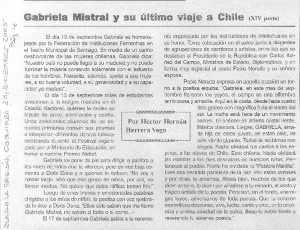 Gabriela Mistral y su último viaje a Chile (XIV parte)  [artículo]Héctor Hernán Herrera Vega.