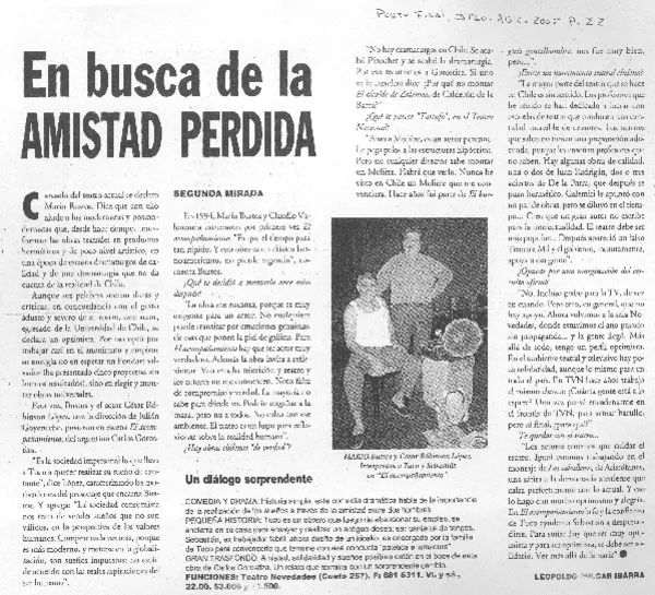 En busca de la amistad perdida [entrevista] [artículo] Leopoldo Pilgar Ibarra.