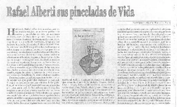 Rafael Alberti y sus pinceladas de vida  [artículo] Edgardo Alarcón Romero.