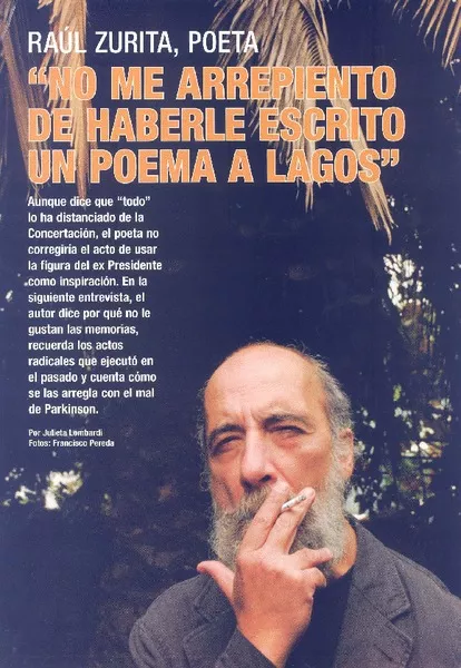 "No me arrepiento de haberle escrito un poema a Lagos" (entrevista)  [artículo] Julieta Lombardi.