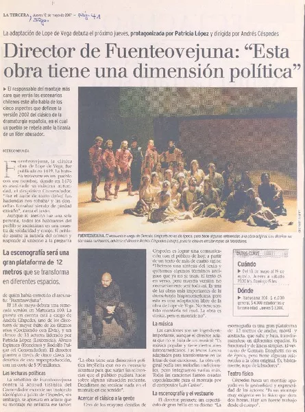 Director de Fuenteovejuna: "Esta obra tiene una dimensión política"  [artículo]Rodrigo Miranda.
