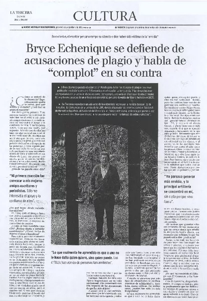 Bryce Echenique se defiende de acusaciones de plagio y habla de "complot" en su contra  [artículo].