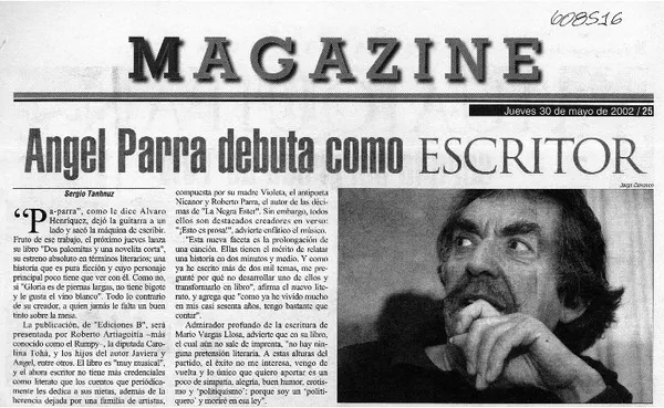 Ángel Parra debuta como escritor  [artículo] Sergio Tanhnuz