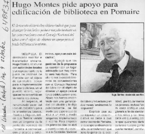 Hugo Montes pide apoyo para edificación de biblioteca en Pomaire  [artículo].