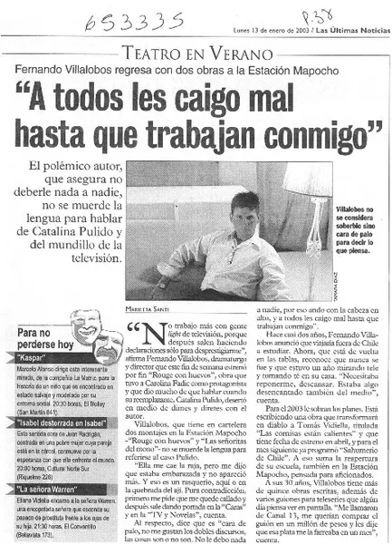 "A todos les caigo mal hasta que trabajan conmigo"  [artículo] Marietta Santí