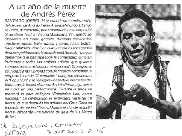 A un año de la muerte de Andrés Pérez.  [artículo]