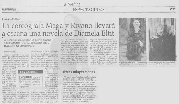 La coreógrafa Magaly Rivano llevará a escena una novela de Diamela Eltit  [artículo] Verónica Marinao.