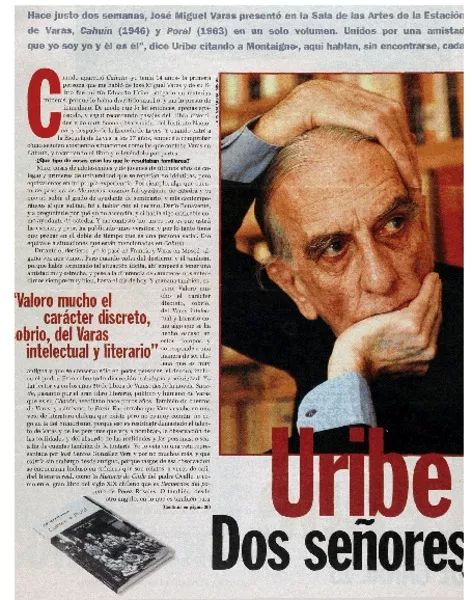 Uribe Varas, dos señores conversan (entrevista)  [artículo] Carlos Maldonado.