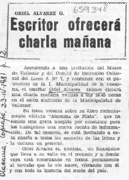 Escritor ofrecerá charla mañana.  [artículo]