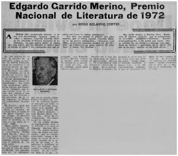 Edgardo Garrido Merino, Premio Nacional de Literatura de 1972  [artículo] Hugo Rolando Cortés.