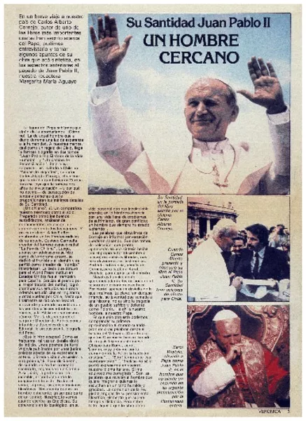 Su santidad Juan Pablo II un hombre cercano.  [artículo]
