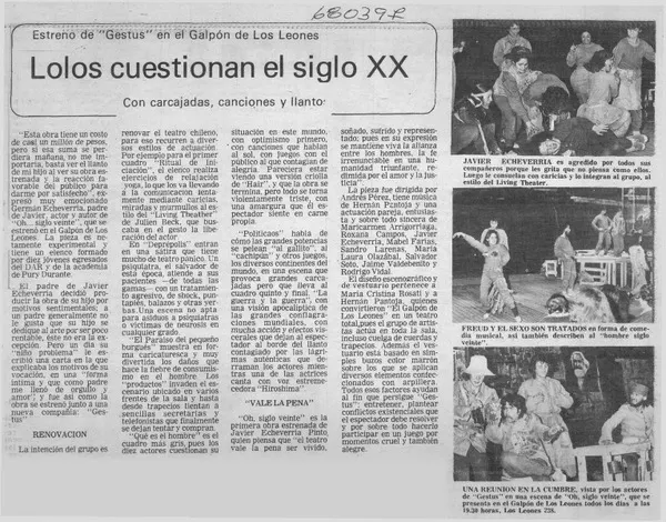 Lolos cuestionan el siglo XX.  [artículo]