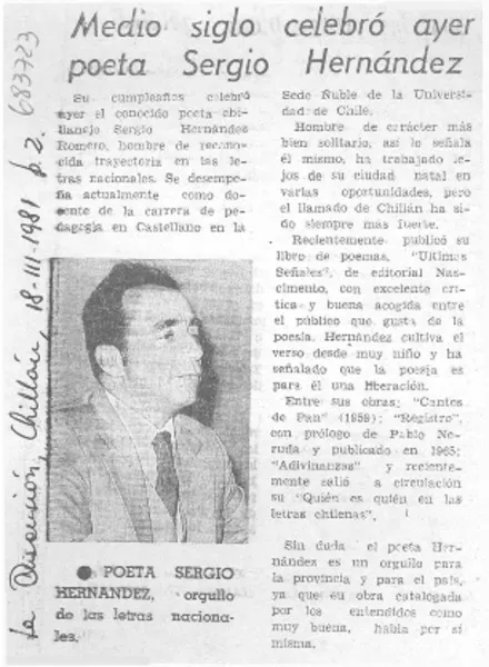Medio siglo celebró ayer poeta Sergio Hernández.  [artículo]